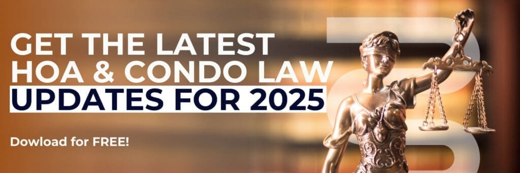 Get the Latest HOA & Condo Law Updates of 2025
